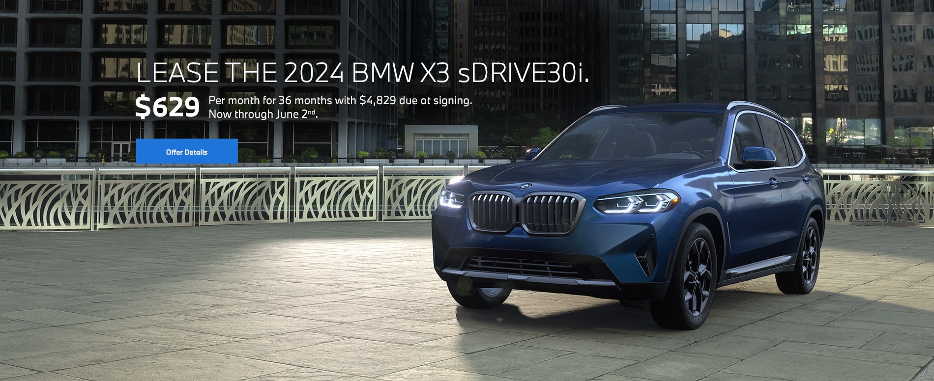 2024 X3 lease starting at $629 per month for 36 months